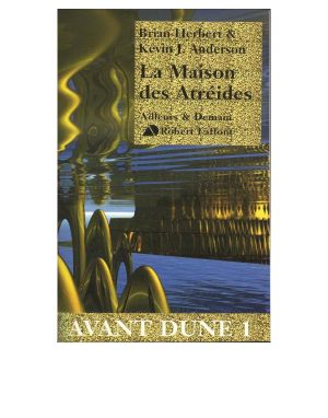 [Prelude to Dune 01] • La Maison Des Atreïdes